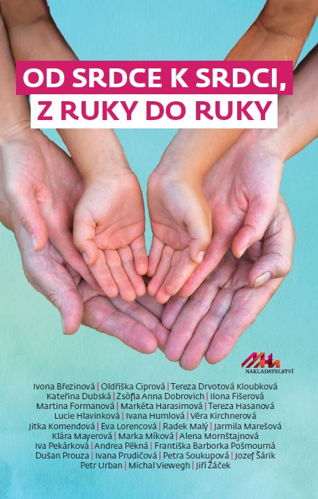 Od srdce k srdci, z ruky do ruky